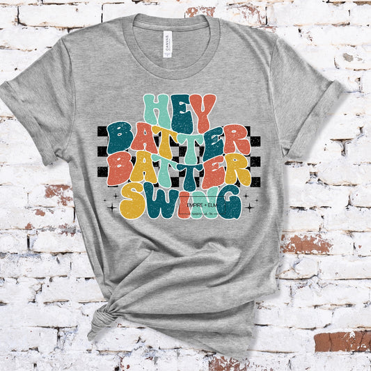 Hey Batter Batter Swing Women’s T-Shirt